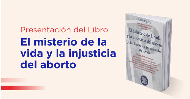 El misterio de la vida y la injusticia del aborto El misterio de la vida y la injusticia del aborto