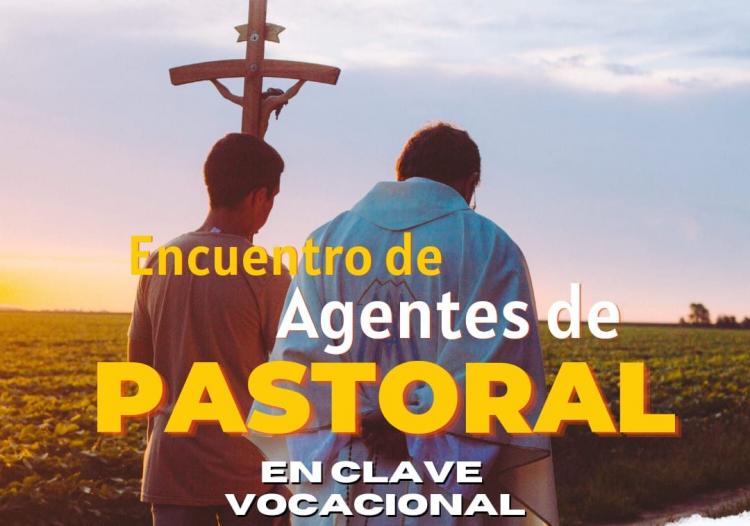 Encuentro de agentes de la Pastoral Vocacional en la arquidiócesis de Paraná Encuentro de agentes de la Pastoral Vocacional en la arquidiócesis de Paraná