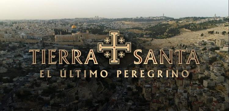 Estrenan en la Argentina la película "Tierra Santa, el último peregrino"