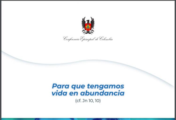 El episcopado colombiano presentó un documento sobre el don de la vida El episcopado colombiano presentó un documento sobre el don de la vida