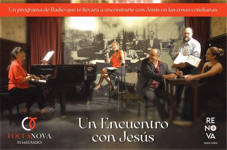 Focus nova relanzó el programa radial "Un encuentro con Jesús" Focus nova relanzó el programa radial "Un encuentro con Jesús"
