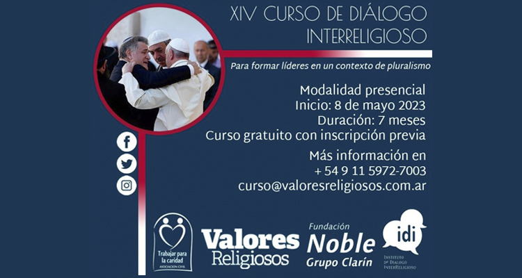 XIV edición del Curso de Formación para el Diálogo Interreligioso XIV edición del Curso de Formación para el Diálogo Interreligioso