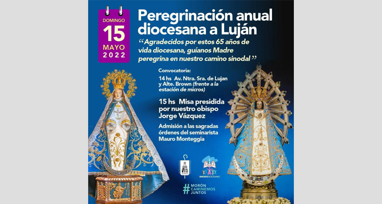 La diócesis de Morón invita a participar de la peregrinación anual a Luján La diócesis de Morón invita a participar de la peregrinación anual a Luján