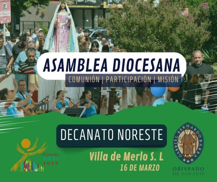 La diócesis de San Luis tendrá su asamblea sinodal en el Decanato Noreste La diócesis de San Luis tendrá su asamblea sinodal en el Decanato Noreste