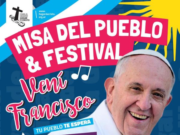 La Familia Grande Hogar de Cristo prepara una misa y un festival en honor al Papa