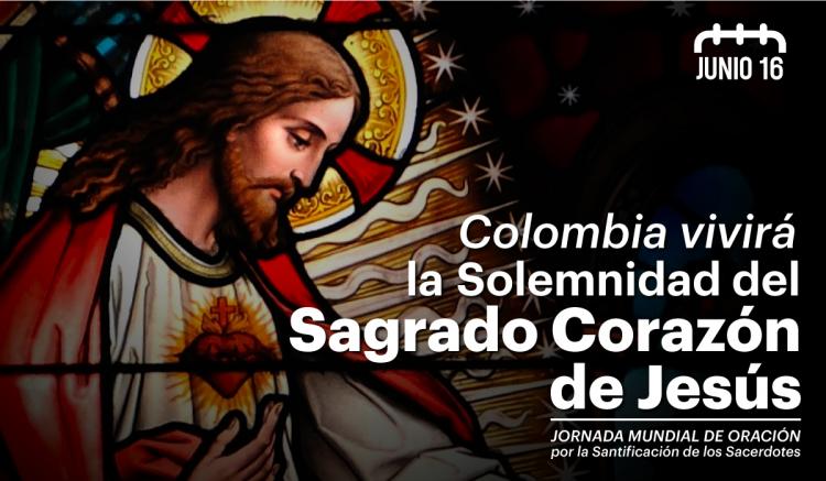 La Iglesia en Colombia renueva su consagración al Sagrado Corazón