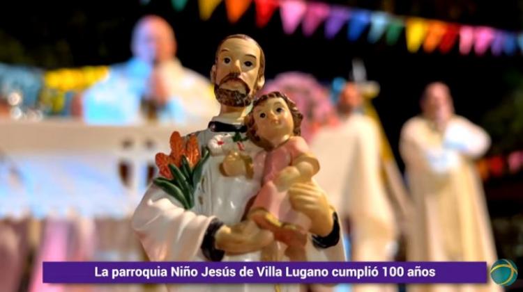 La parroquia Niño Jesús de Villa Lugano cumplió 100 años La parroquia Niño Jesús de Villa Lugano cumplió 100 años