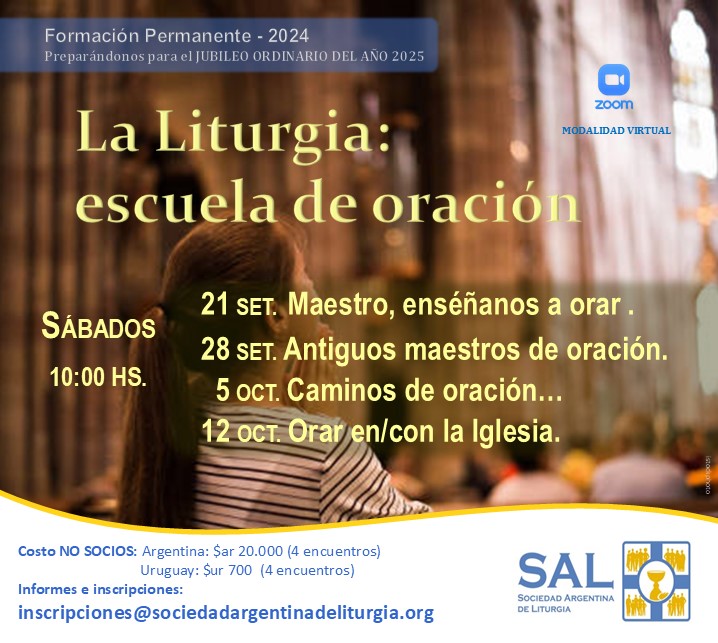 La SAL inscribe para el curso 'La Liturgia: escuela de oración' La SAL inscribe para el curso 'La Liturgia: escuela de oración'