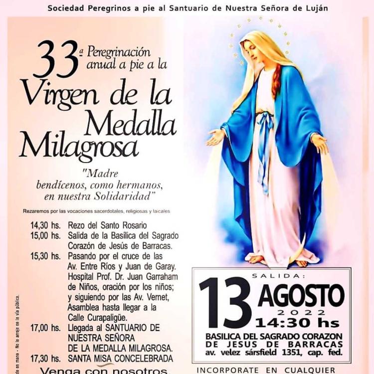 33° peregrinación anual a la Medalla Milagrosa 33° peregrinación anual a la Medalla Milagrosa