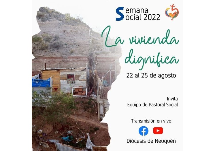 Llega a Neuquén la Semana Social 2022 Llega a Neuquén la Semana Social 2022