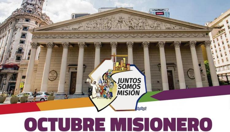 Octubre Misionero: Misa de envío en Buenos Aires Octubre Misionero: Misa de envío en Buenos Aires