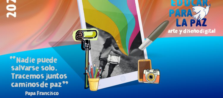 Nueva edición del certamen de Arte y Diseño digital "Educar para la Paz" Nueva edición del certamen de Arte y Diseño digital "Educar para la Paz"