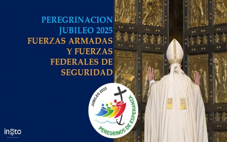 Peregrinación de las Fuerzas Armadas y de Seguridad a Europa por el jubileo Peregrinación de las Fuerzas Armadas y de Seguridad a Europa por el jubileo