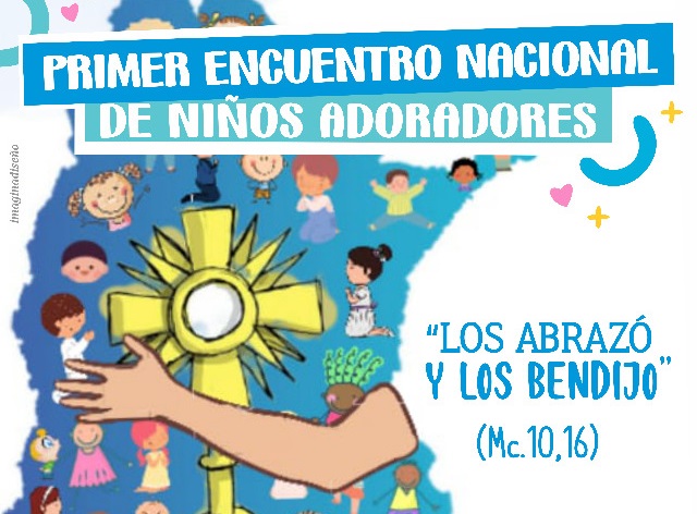 Preparan el primer encuentro nacional de niños adoradores