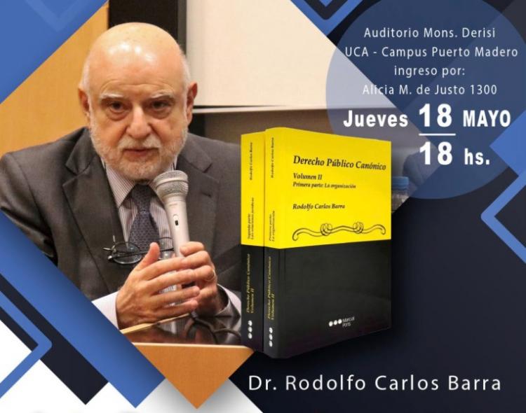 Presentación de un libro de Rodolfo Barra sobre Derecho Canónico Presentación de un libro de Rodolfo Barra sobre Derecho Canónico