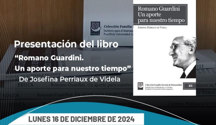 Presentarán el libro 'Romano Guardini. Un aporte para nuestro tiempo' Presentarán el libro 'Romano Guardini. Un aporte para nuestro tiempo'