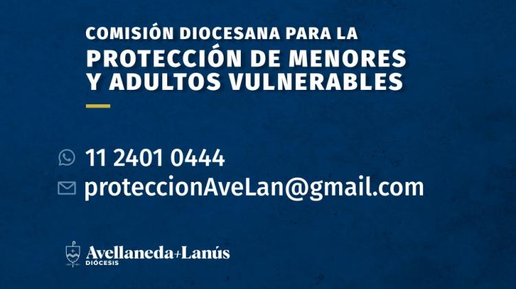 Avellaneda-Lanús: Comisión diocesana para la Protección de Menores y Adultos Vulnerables Avellaneda-Lanús: Comisión diocesana para la Protección de Menores y Adultos Vulnerables