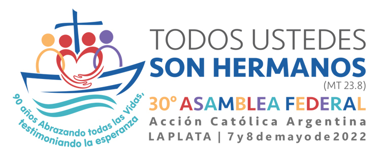 Prosiguen los preparativos para la 30ª Asamblea Federal de la Acción Católica Argentina Prosiguen los preparativos para la 30ª Asamblea Federal de la Acción Católica Argentina