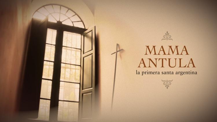 Publican micro videos sobre la vida de Mama Antula Publican micro videos sobre la vida de Mama Antula