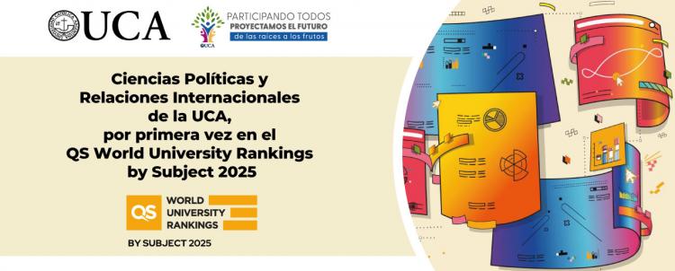 Qué carreras de la UCA fueron destacadas en el QS World University Rankings Qué carreras de la UCA fueron destacadas en el QS World University Rankings