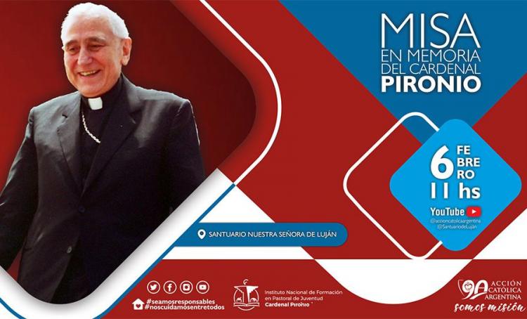 Recordarán al Card. Pironio a 24 años de su pascua Recordarán al Card. Pironio a 24 años de su pascua