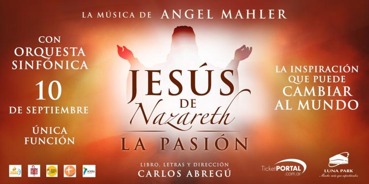 Regresa a Buenos Aires el musical 'Jesús de Nazaret, la Pasión' Regresa a Buenos Aires el musical 'Jesús de Nazaret, la Pasión'