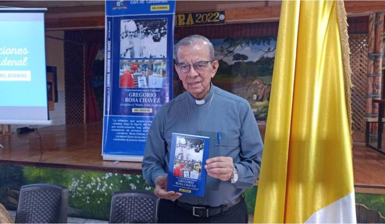Relatan en un libro la experiencia de vida del primer cardenal salvadoreño Relatan en un libro la experiencia de vida del primer cardenal salvadoreño