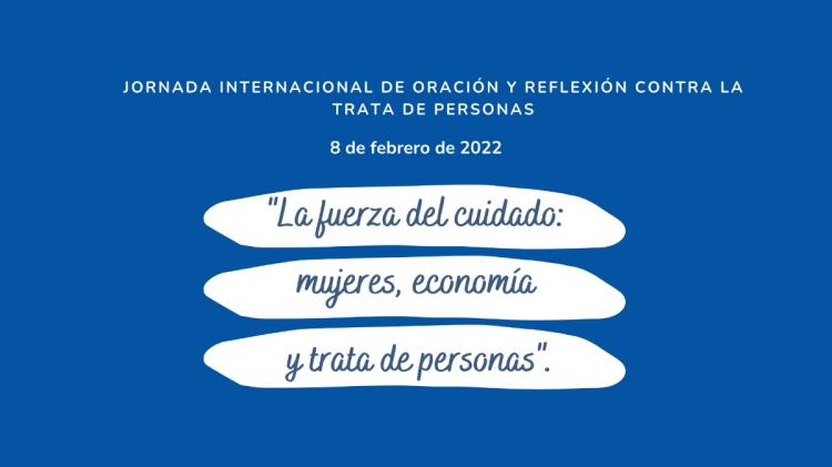 Se celebra la 8° Jornada de Oración y Reflexión contra la Trata de Personas Se celebra la 8° Jornada de Oración y Reflexión contra la Trata de Personas
