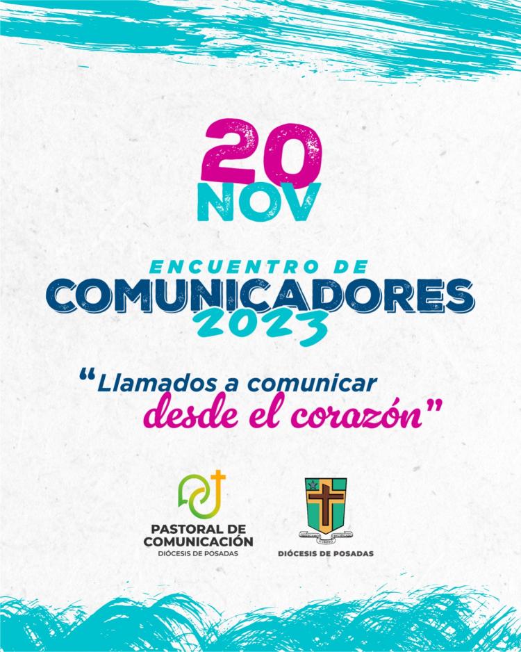 Posadas: Encuentro de Comunicadores 2023 Posadas: Encuentro de Comunicadores 2023