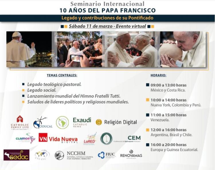 Seminario Internacional sobre los 10 años del papa Francisco Seminario Internacional sobre los 10 años del papa Francisco
