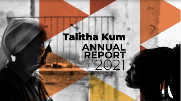 Talitha Kum presentó su informe de actividades durante el 2021 Talitha Kum presentó su informe de actividades durante el 2021