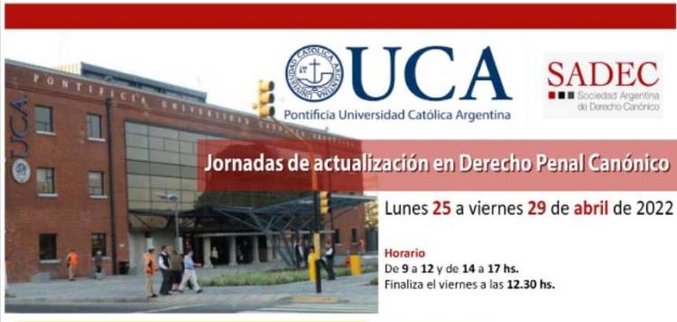 UCA: Jornadas de actualización en Derecho Penal Canónico UCA: Jornadas de actualización en Derecho Penal Canónico