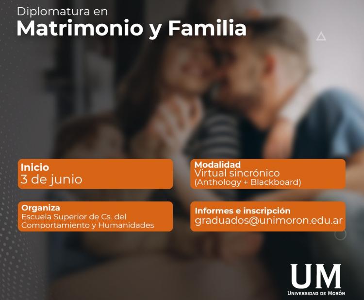 UM: Inscriben en la Diplomatura en Matrimonio y Familia UM: Inscriben en la Diplomatura en Matrimonio y Familia